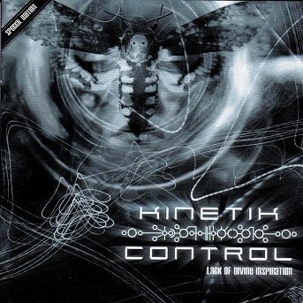 Kinetik Control : Lack Of Devine Inspiration CD (Käyt)