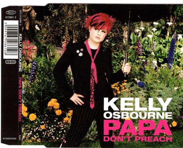 Kelly Osbourne: Papa Don't Preach CDs (Käyt)
