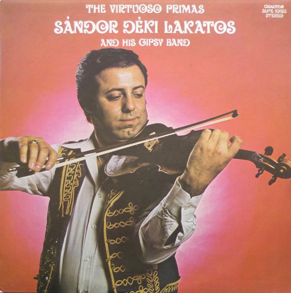Sándor Déki Lakatos And His Gipsy Band: The Virtuoso Primas LP (Käyt)