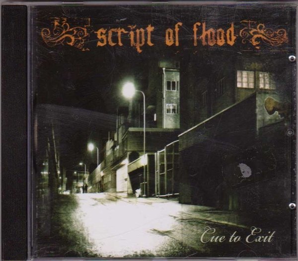 Script Of Flood: Cue To Exit CD (Käyt)
