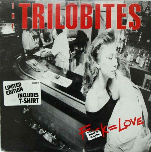 Trilobites : Fuck = Love 12" (Käyt. maxi)