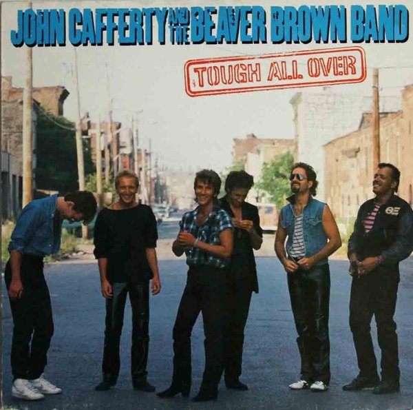 John Cafferty & Beaver Brown Band: Tough All Over LP (Käyt)