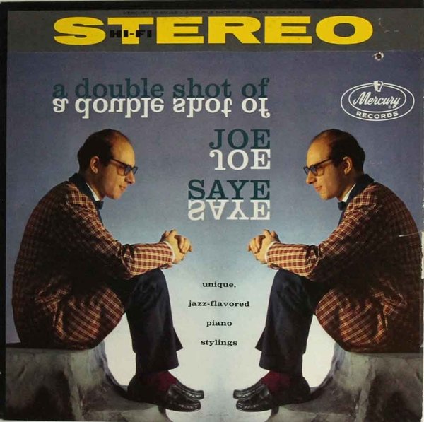 Joe Saye : A Double Shot of Joe Saye LP (Käyt)