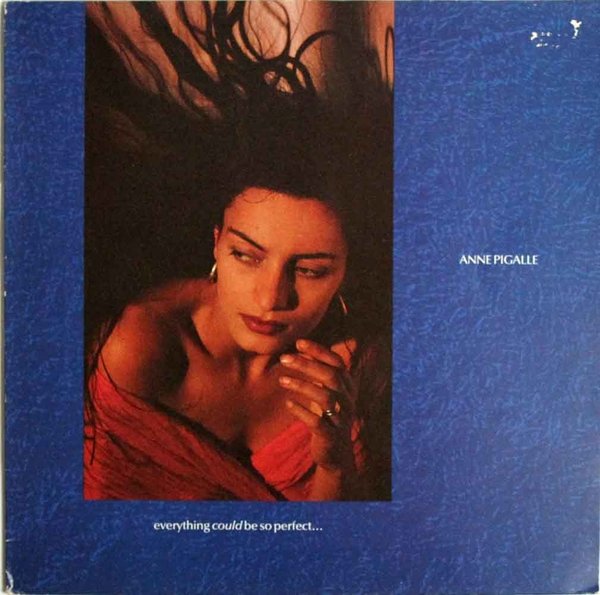 Anne Pigalle : Everything could be so perfect LP