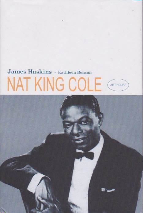 James Haskins, Kathleen Benson: Nat King Cole (K5 Uusi)