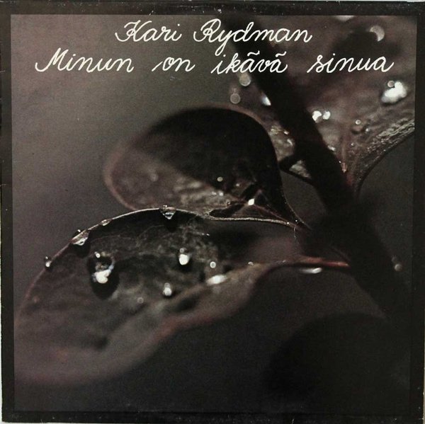 Kari Rydman: Minun on ikävä sinua LP (Käyt)