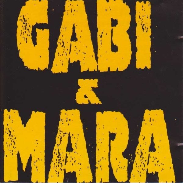Gabi & Mara : Puolenvuoden Savuke (Käyt.CD)