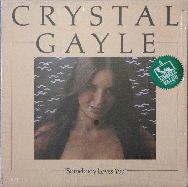 Crystal Gayle : Somebody Loves You LP (Käyt)