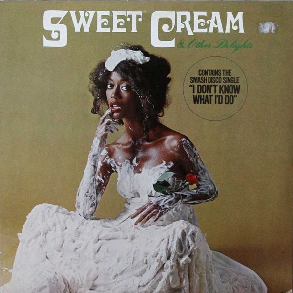 Sweet Cream : Sweet Cream & Other Delights LP (Käyt)