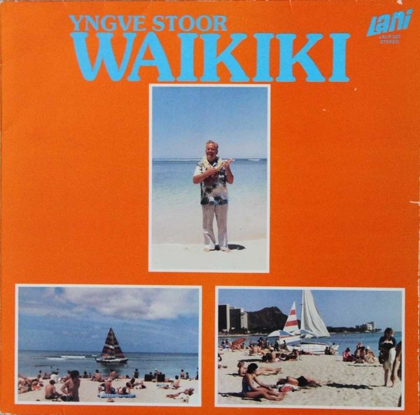 Yngve Stoor : Waikiki LP (Käyt)
