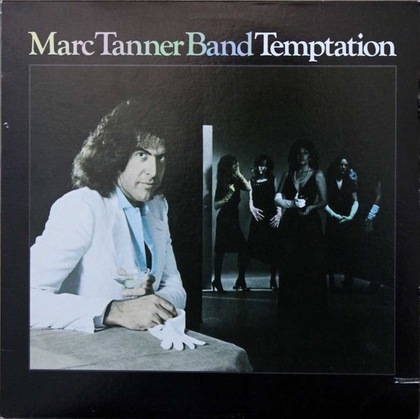 Marc Tanner Band : Temptation LP (Käyt)