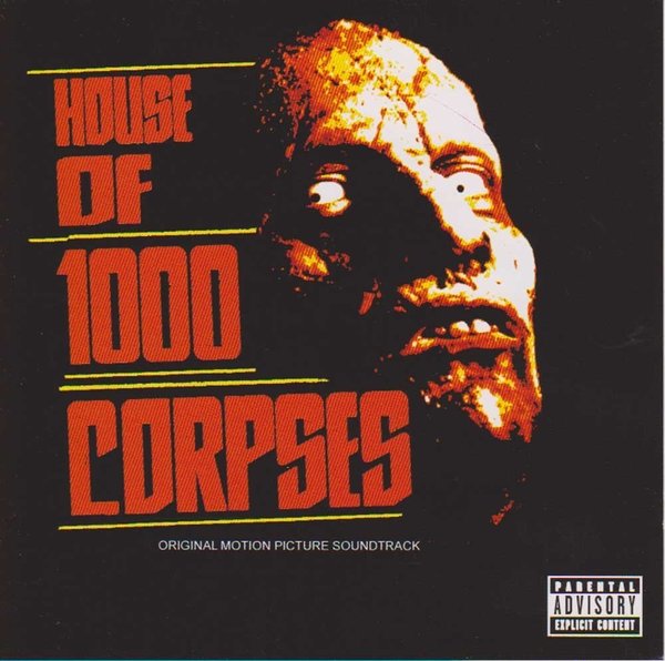 V/A : House Of 1000 Corpses CD (Käyt)