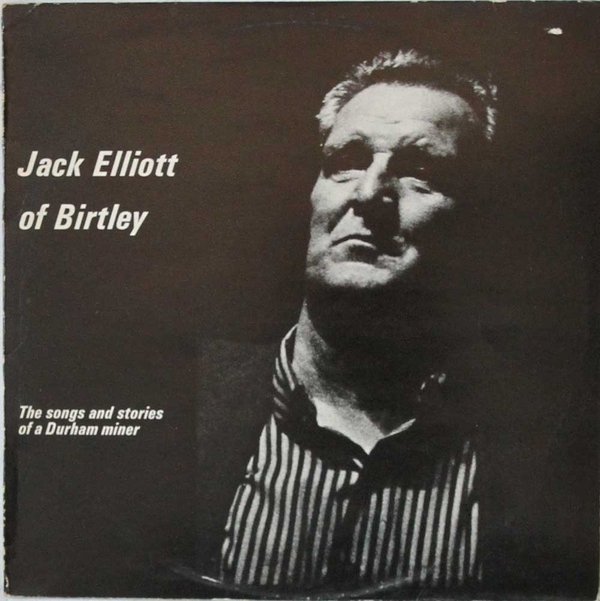 Jack Elliott : Jack Elliott of Birtley