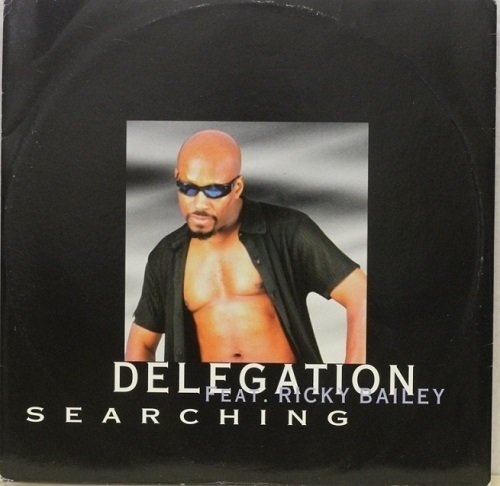 Delegation Feat. Ricky Bailey : Searching