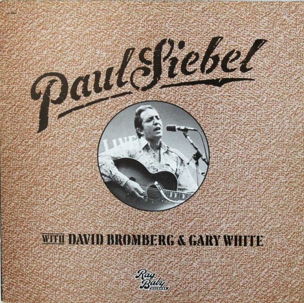 Paul Siebel: Live LP (Käyt)