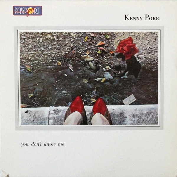 Kenny Pore : You Don't Know Me LP