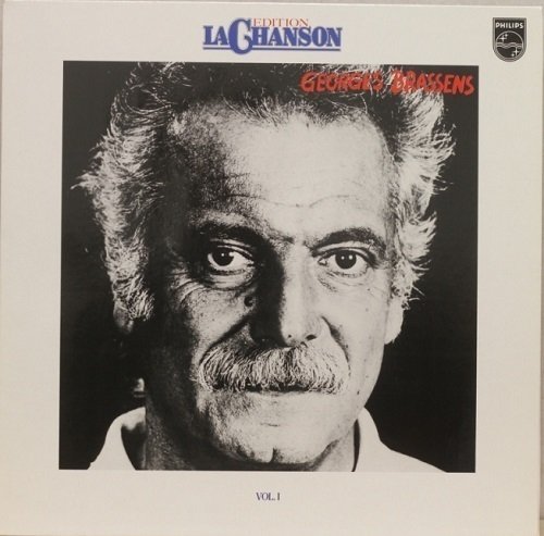 Georges Brassens : Editions La Chanson Vol. 1