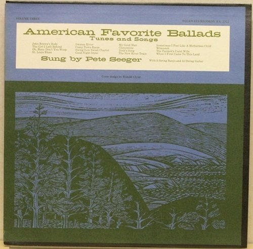 Pete Seeger : American Favorite Ballads,Vol.3