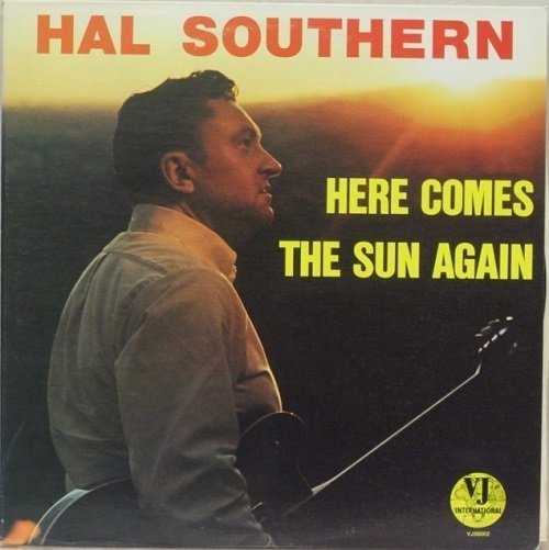 Hal Southern : Here Comes The Sun Again