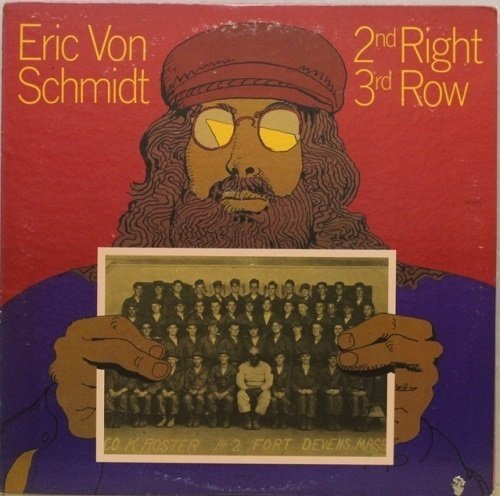 Eric Von Schmidt : 2nd Right 3rd Row