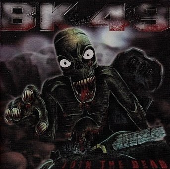 BK 49 : Join The Dead CD
