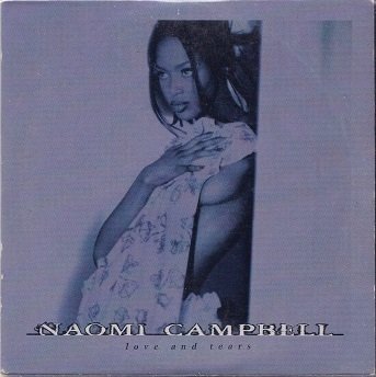 Naomi Campbell : Love And Tears CDs