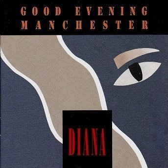 Good Evening Manchester : Diana CD (Käyt)