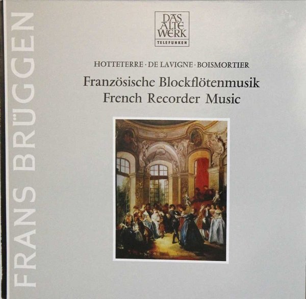 Hotteterre, De Lavigne, Boismortier : French Recorder Music LP (Käyt)