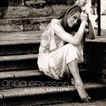 Anna Eriksson : Kaikista kasvoista CD (Käyt)