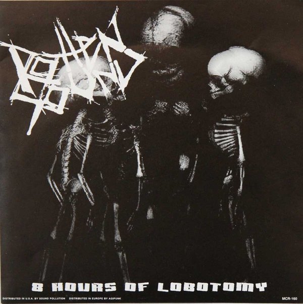 Rotten Sound / Unholy Grave : 8 Hours Of Lobotomy / Wrath CD