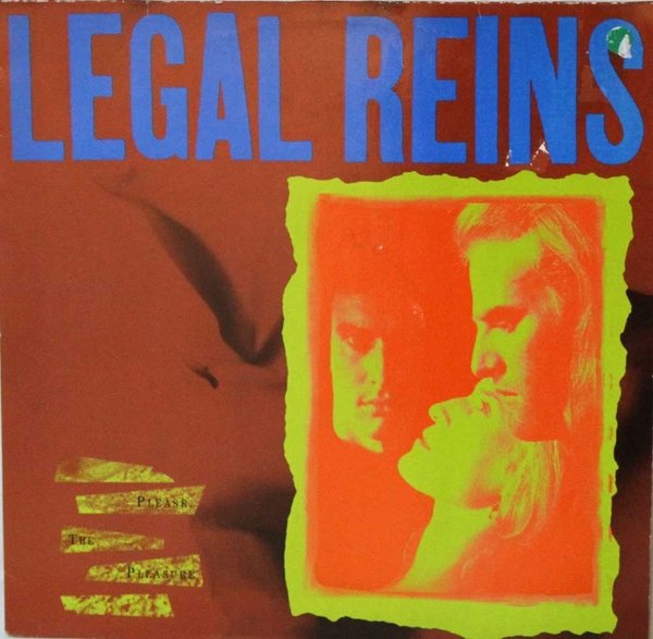 Legal Reins : Please, The Pleasure LP (Käyt)