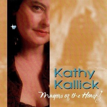 Kathy Kallick : Matters Of The Heart CD