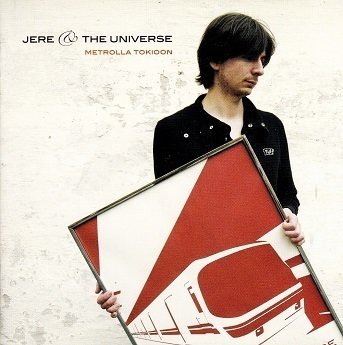 Jere & The Universe : Metrolla Tokioon CD (Käyt)