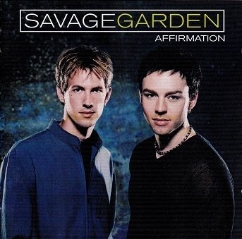 Savage Garden : Affirmation CD