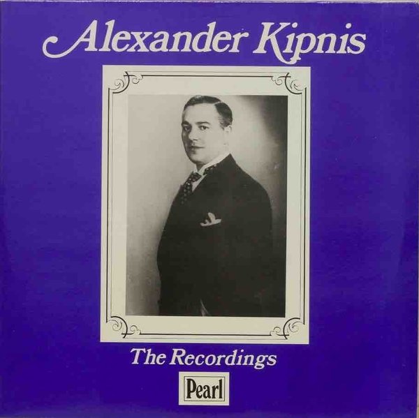 Alexander Kipnis : The Recordings 2LP