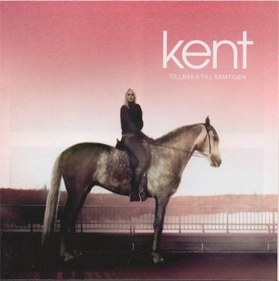 Kent : Tillbaka till samtiden CD Käyt