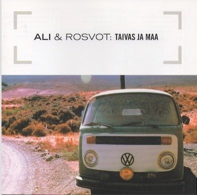 Ali & rosvot : Taivas ja maa CD käyt