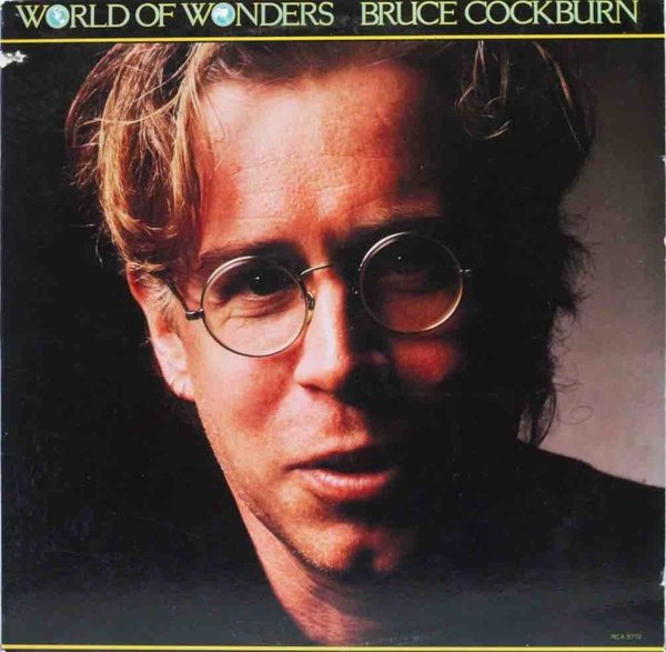 Bruce Cockburn : World Of Wonders LP (Käyt)