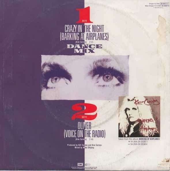 Kim Carnes : Crazy In The Night (Barking At Airplanes) 7" (Käyt)