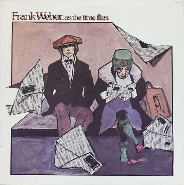 Frank Weber : ...As The Time Flies LP (Käyt)