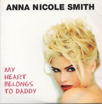 Anna Nicole Smith : My Heart Belongs To Daddy CDs (Käyt)