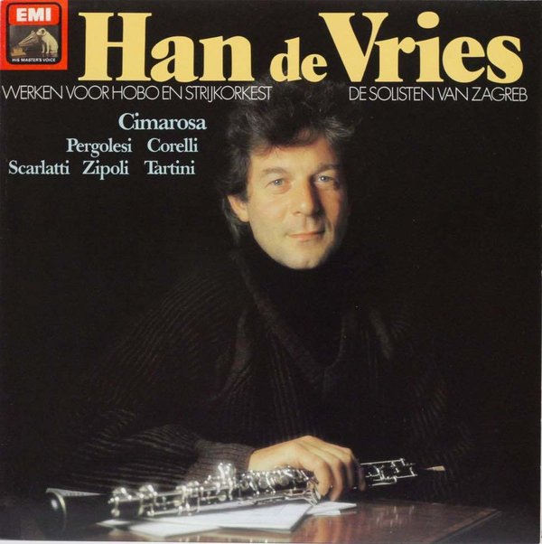 Han de Vries, De Solisten Van Zagreb : Werken Voor Hobo En Strijkorkest LP (Käyt)