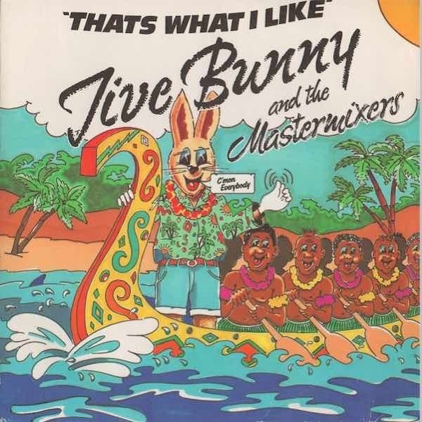 Jive Bunny and the Mastermixers : That's What I Like 7" (Käyt)