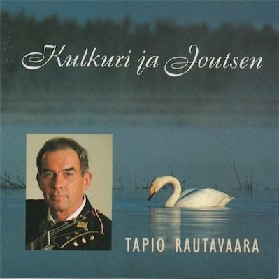 Tapio Rautavaara : Kulkuri ja Joutsen CD (Käyt)