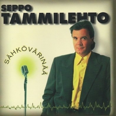 Seppo Tammilehto : Sähkövärinää CD (Käyt)