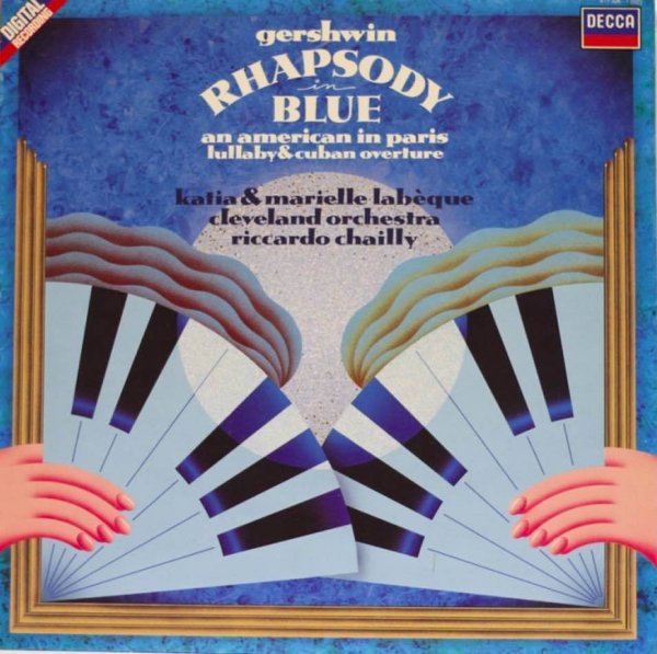 Gershwin / Labèques / Cleveland Orchestra / Chailly : Rhapsody In Blue, An American In Paris LP (K)