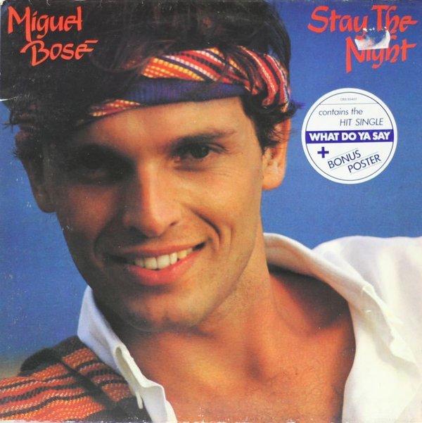 Miguel Bosé: Stay The Night LP (Käyt)