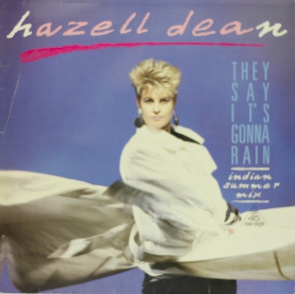 Hazell Dean : They Say It's Gonna Rain (Indian Summer Mix) 12" (Käyt)