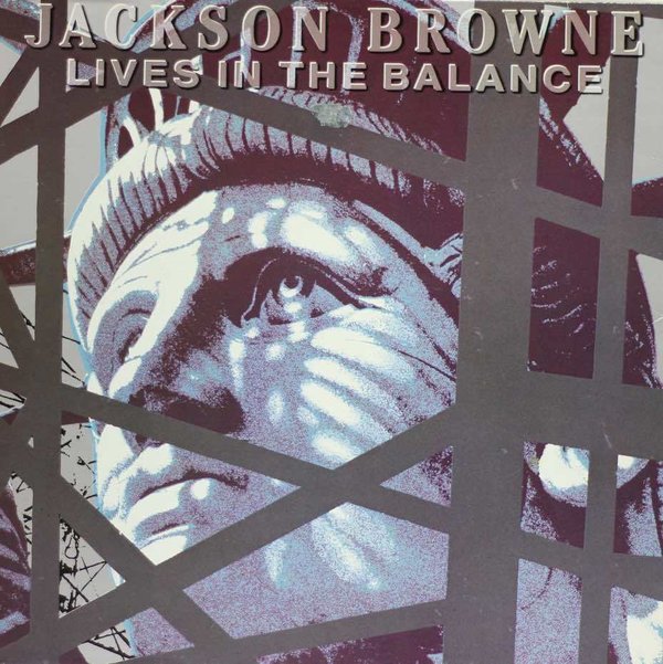 Jackson Browne : Lives In The Balance LP (Käyt)