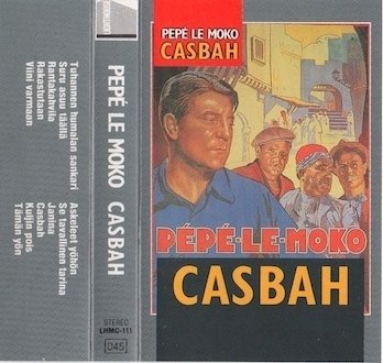 Pepé Le Moko : Casbah MC (Käyt)
